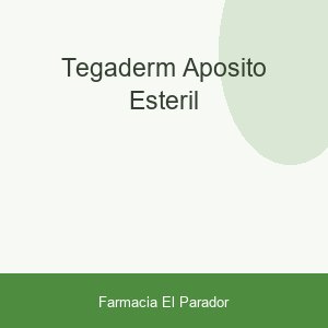 TEGADERM APOSITO ESTERIL