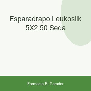 ESPARADRAPO LEUKOSILK 5X2'50 SEDA