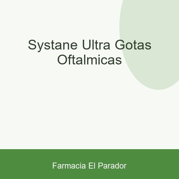 SYSTANE ULTRA GOTAS OFTALMICAS