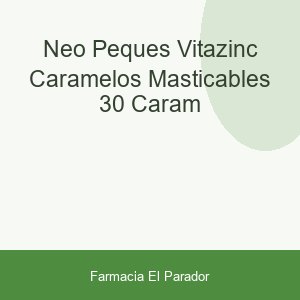 NEO PEQUES VITAZINC CARAMELOS MASTICABLES  30 CARAM