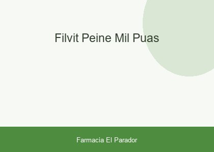 FILVIT PEINE MIL PUAS