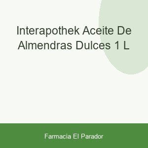 INTERAPOTHEK ACEITE DE ALMENDRAS DULCES  1 L