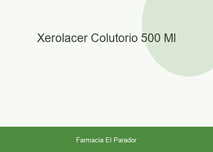 XEROLACER COLUTORIO 500 ML.