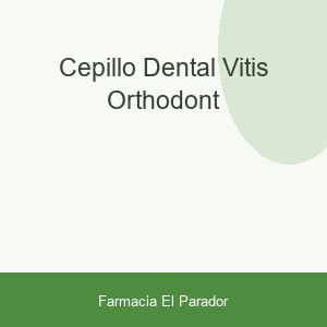 CEPILLO DENTAL VITIS ORTHODONT