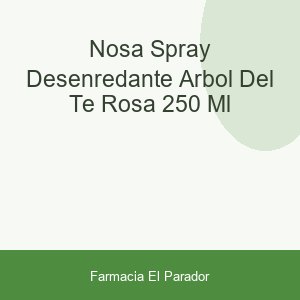 NOSA SPRAY DESENREDANTE ARBOL DEL TE  ROSA 250 ML