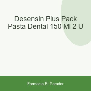 DESENSIN PLUS PACK PASTA DENTAL  150 ML 2 U