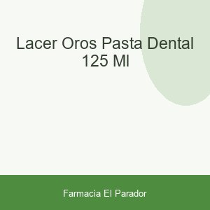 LACER OROS PASTA DENTAL 125 ML