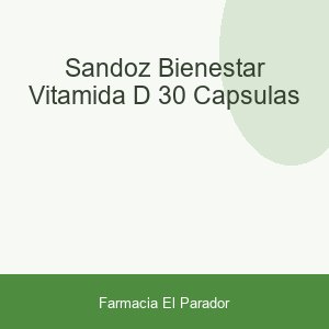 SANDOZ BIENESTAR VITAMIDA D 30 CAPSULAS