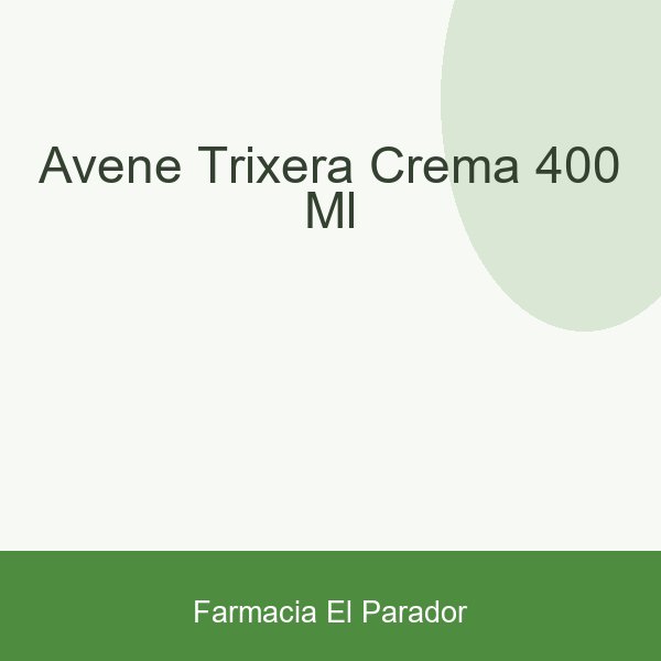 AVENE TRIXERA CREMA 400 ML.