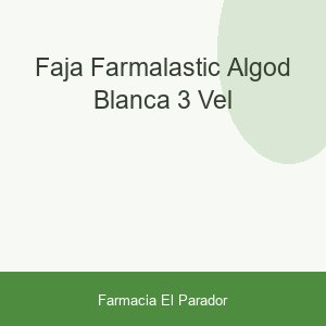 FAJA FARMALASTIC ALGOD BLANCA 3 VEL