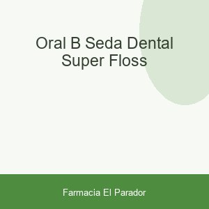 ORAL-B SEDA DENTAL SUPER FLOSS