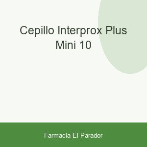 CEPILLO INTERPROX PLUS MINI 10