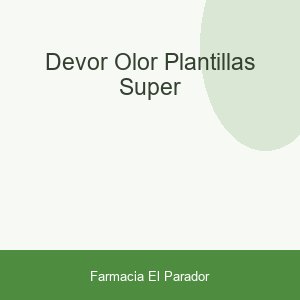 DEVOR-OLOR PLANTILLAS SUPER