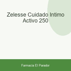 ZELESSE CUIDADO INTIMO ACTIVO 250