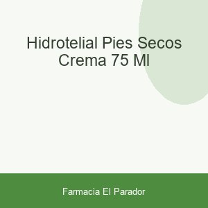 HIDROTELIAL PIES SECOS CREMA 75 ML
