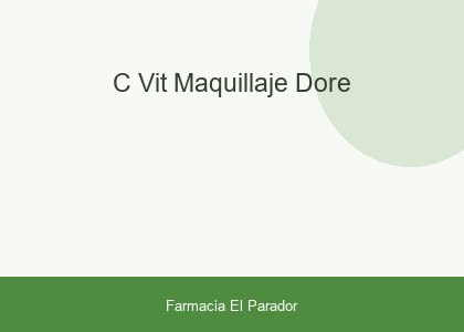 C-VIT MAQUILLAJE DORE