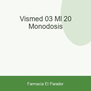 VISMED  0,3 ML 20 MONODOSIS