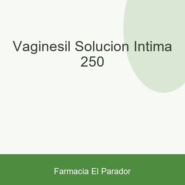 VAGINESIL SOLUCION INTIMA 250