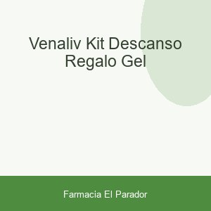 VENALIV KIT DESCANSO  REGALO GEL