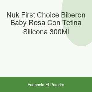 Nuk First Choice Biberón Baby Rosa con Tetina Silicona 300ml
