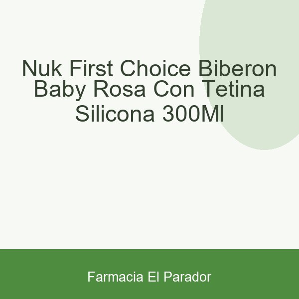 Nuk First Choice Biberón Baby Rosa con Tetina Silicona 300ml