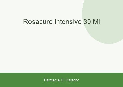 Rosacure Intensive 30 Ml