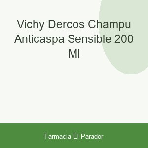 Vichy Dercos Champú Anticaspa Sensible 200 ml
