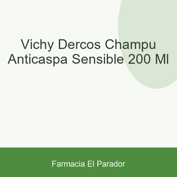 Vichy Dercos Champú Anticaspa Sensible 200 ml