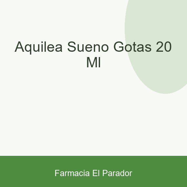 Aquilea Sueño Gotas 20 ml