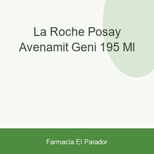 La Roche Posay Avenamit Geni 195 ml