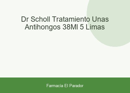 Dr. Scholl Tratamiento Uñas Antihongos 3,8ml + 5 Limas
