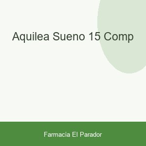 Aquilea Sueño 15 comp