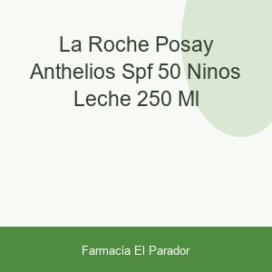 La Roche Posay Anthelios SPF-50+ Niños Leche 250 ml