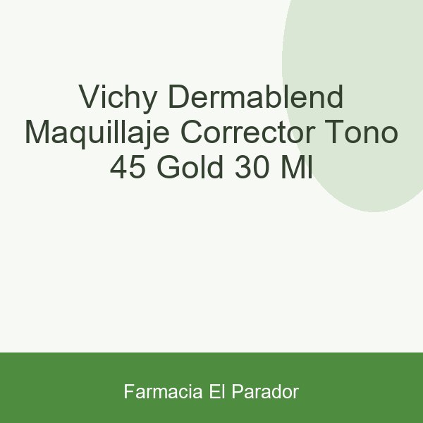 Vichy Dermablend Maquillaje Corrector Tono 45 Gold 30 ml