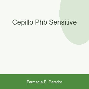 Cepillo Phb Sensitive