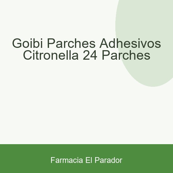 Goibi Parches Adhesivos Citronella 24 Parches
