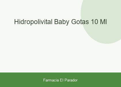 Hidropolivital Baby Gotas 10 Ml