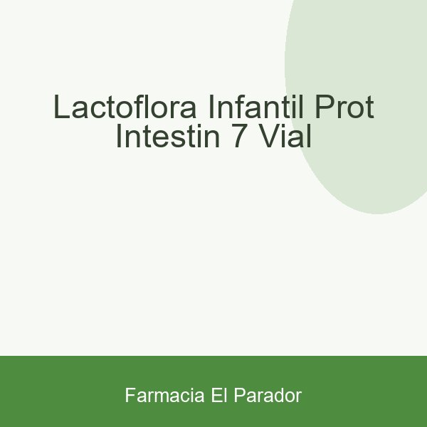 Lactoflora Infantil Prot Intestin 7 Vial