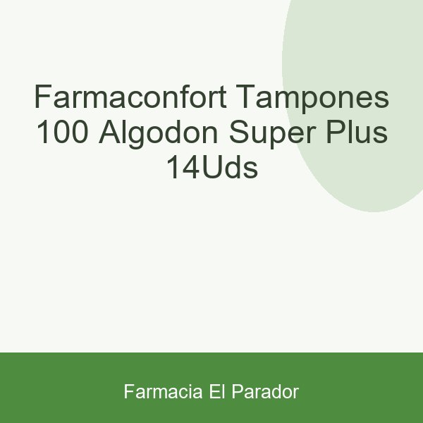 Farmaconfort Tampones 100% Algodón Súper Plus 14uds