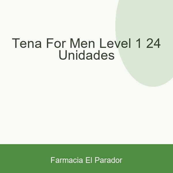Tena For Men Level-1 24 Unidades