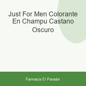 Just For Men Colorante en Champú Castaño Oscuro