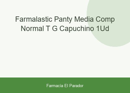 Farmalastic Panty-media Comp Normal T-g Capuchino 1ud
