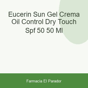 Eucerin Sun Gel Crema Oil Control Dry Touch SPF-50+ 50 ml