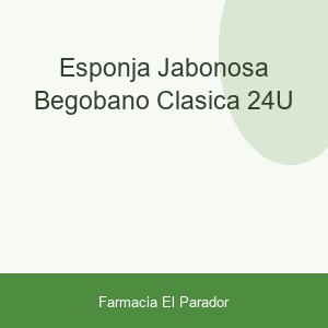 Esponja Jabonosa Begobaño Clasica 24u