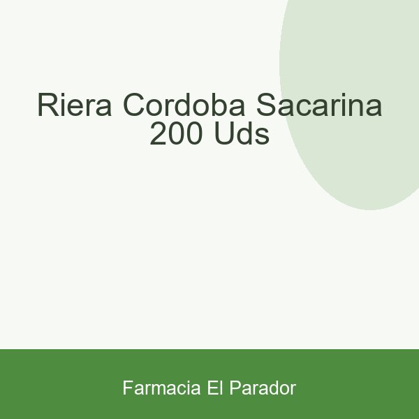 Riera Cordoba Sacarina 200 Uds