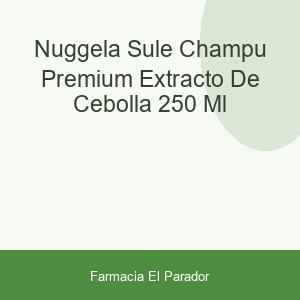 Nuggela & Sulé Champú Premium Extracto de Cebolla 250 ml