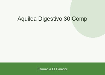 Aquilea Digestivo 30 comp