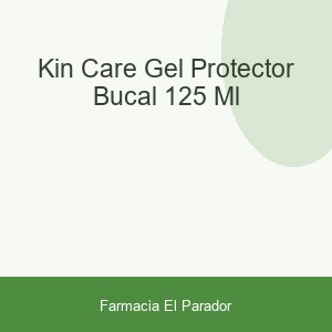 Kin Care Gel Protector Bucal 125 ml