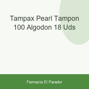 Tampax Pearl Tampón 100% Algodón 18 uds