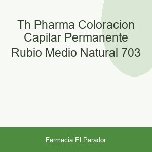 TH Pharma Coloración Capilar Permanente Rubio Medio natural 7,03